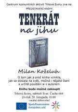 Tenkrát na jihu - představení knihy autora Milana Koželuha